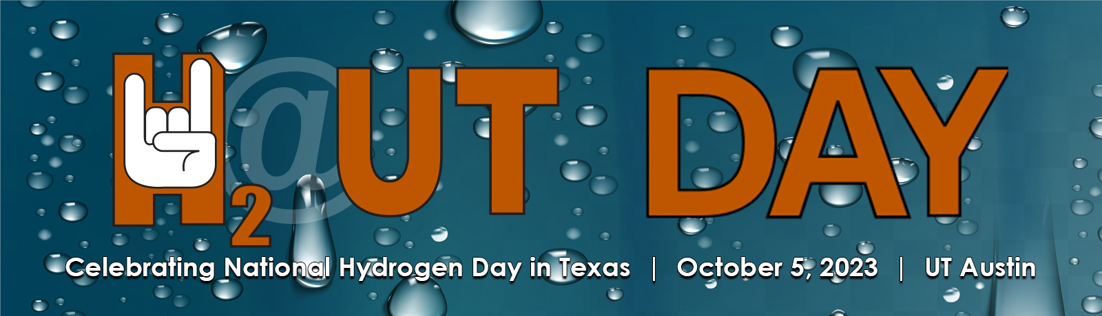 H2@UT Day - Celebrating National Hydrogen Day in Texas: Oct 5, 2023 | UT Austin