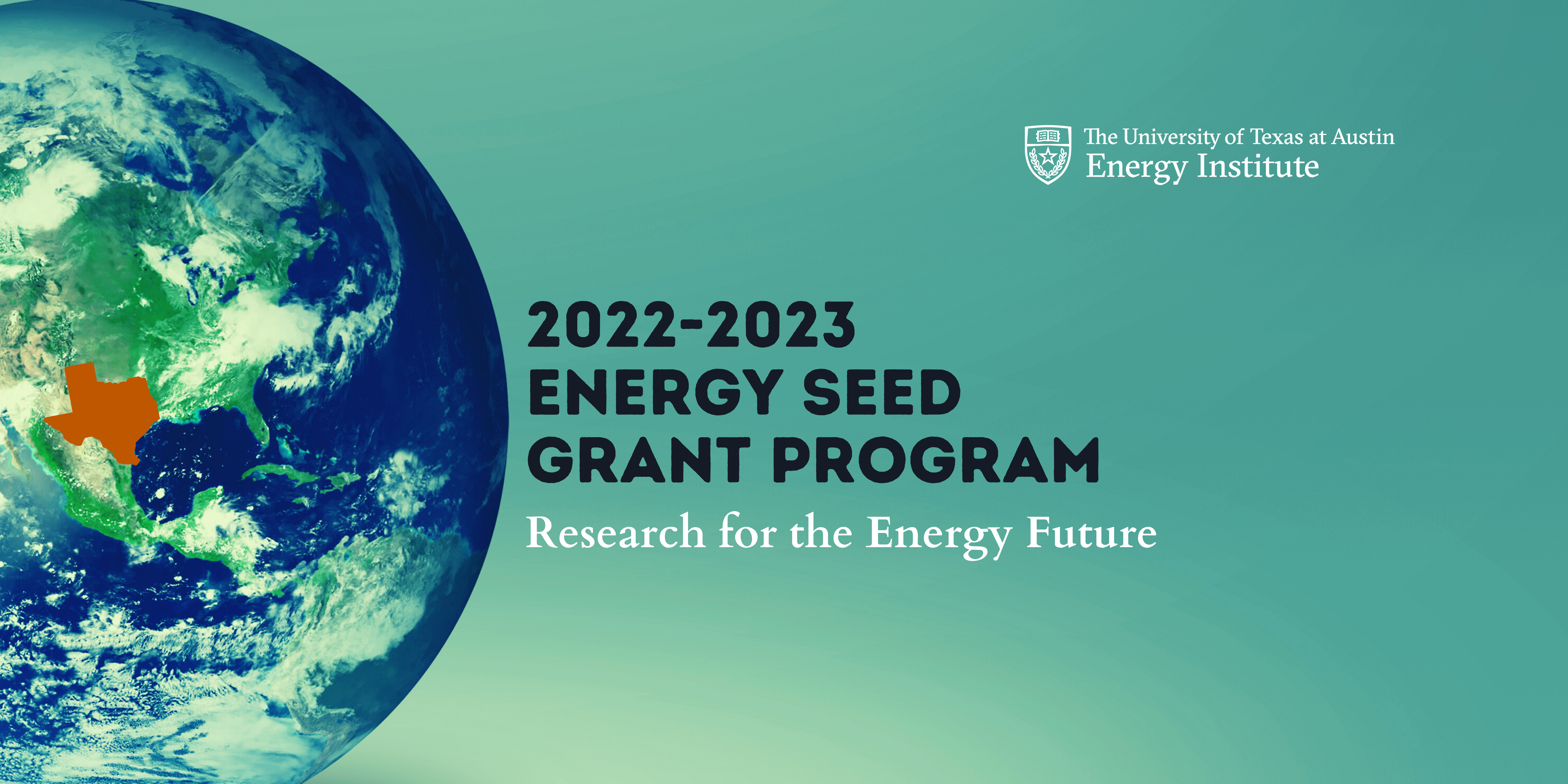 2022-2023 Energy Seed Grant Program Research for the Energy Future