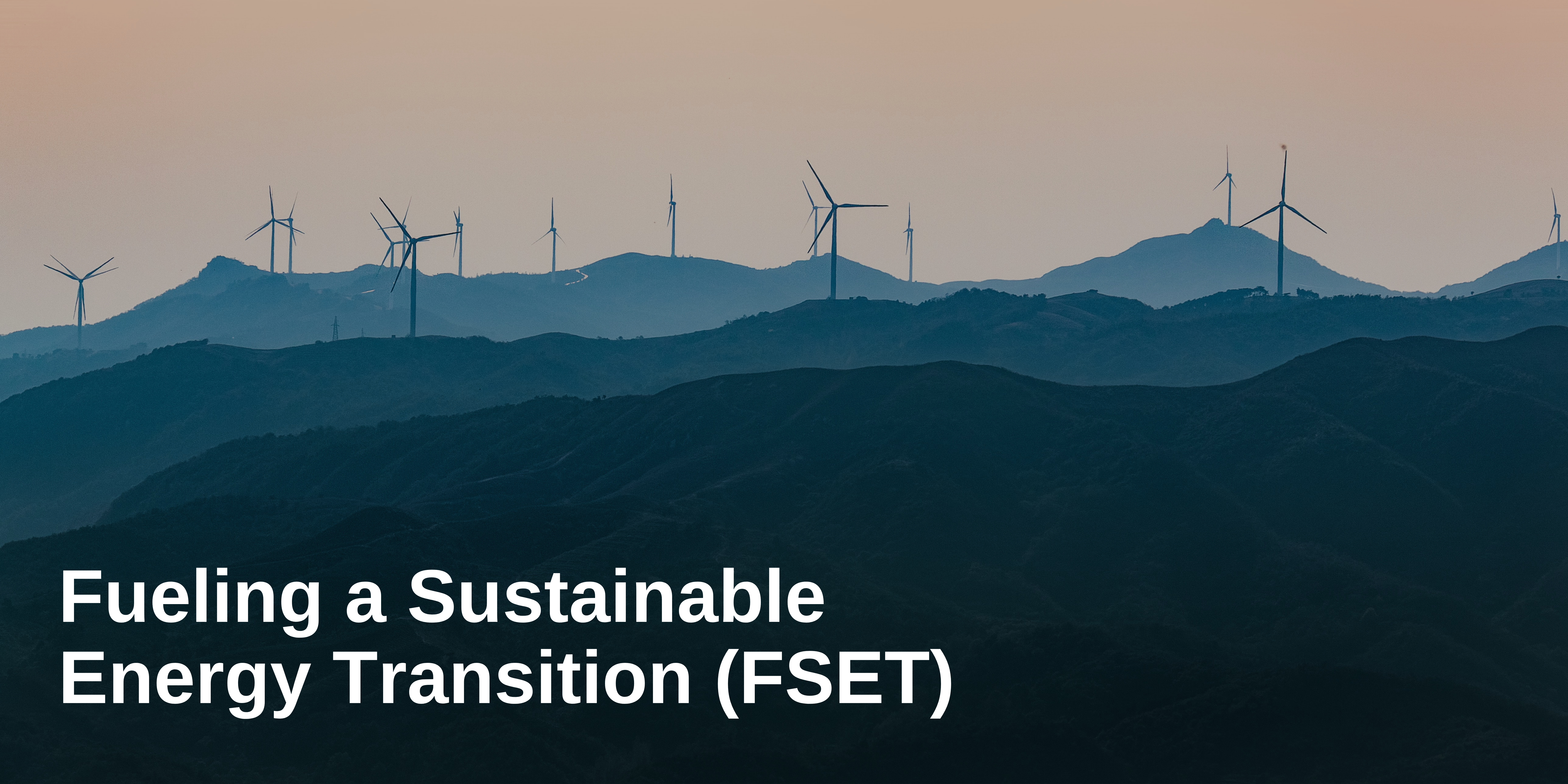 Fueling a Sustainable Energy Transition (FSET)