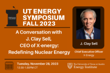 A Conversation with J. Clay Sell, CEO of X-energy: Redefining Nuclear Energy
