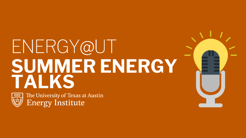 Energy@UT Summer Energy Talks graphic of a radio micropohone/sun/lightbulb