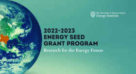 2022-2023 Energy Seed Grant Program Research for the Energy Future
